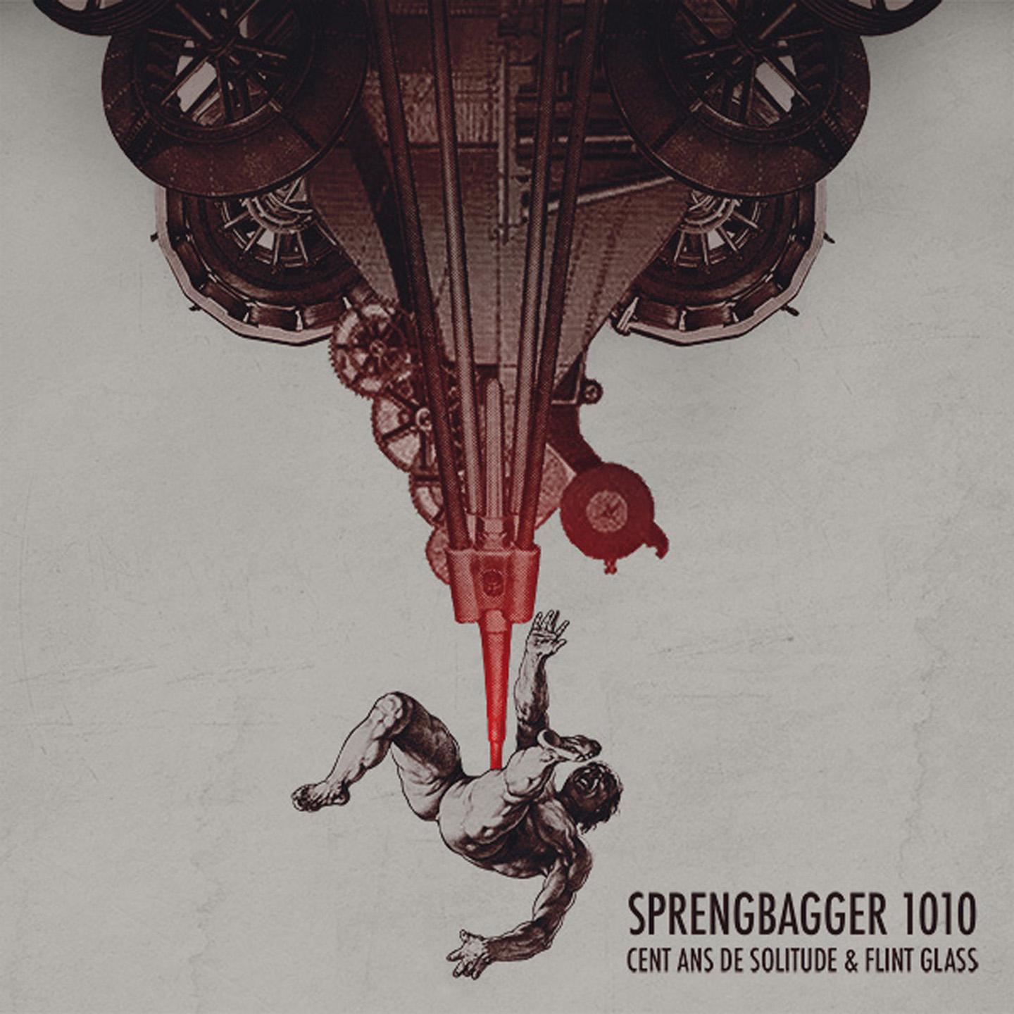 Sprengbagger1010 (Carl Ludwig Achaz-Duisberg Sprengbagger1010 Original Motion Picture Soundtrack)
