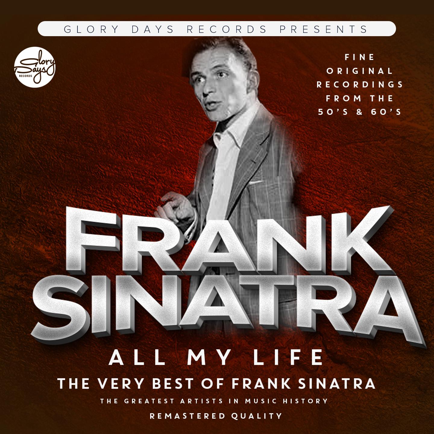 All My Life (The Very Best Of Frank Sinatra)