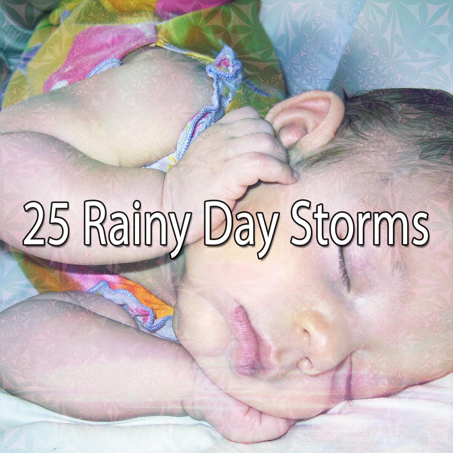 25 Rainy Day Storms