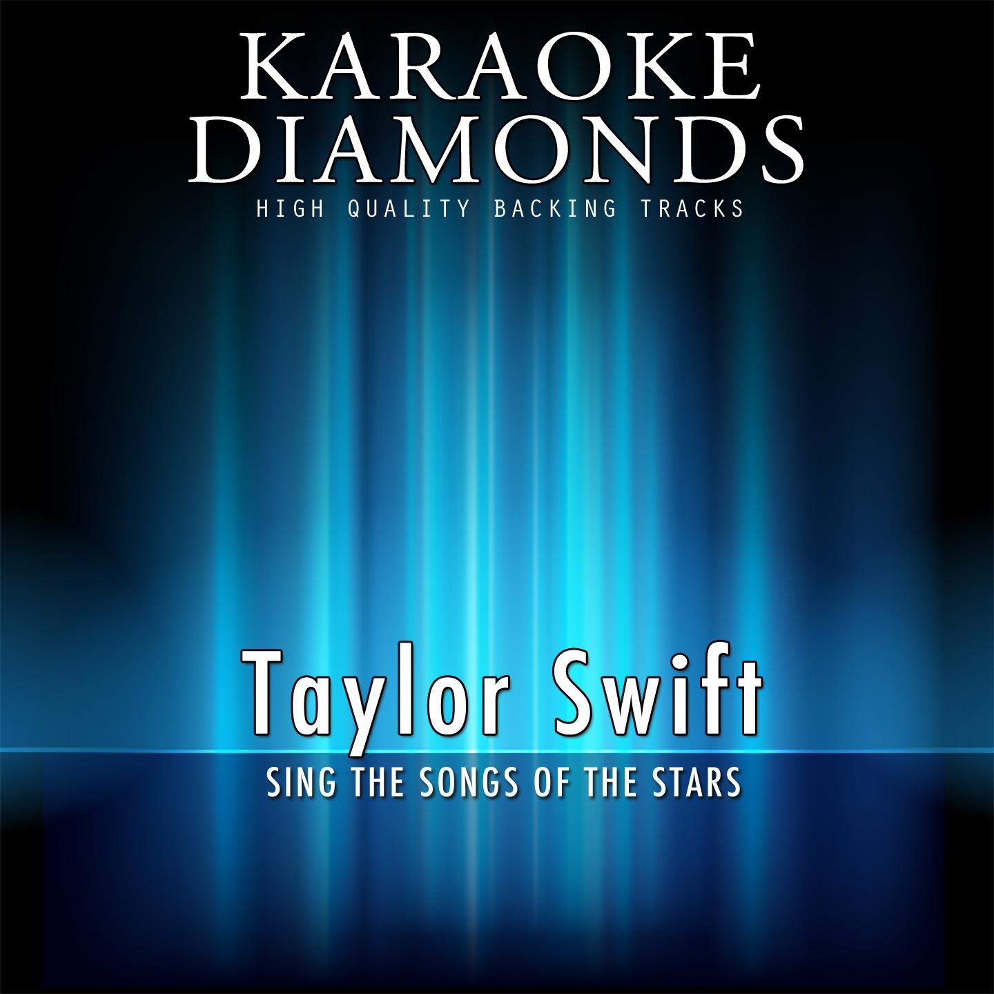 Forever and Always (Karaoke Version) [Originally Performed By Taylor Swift]