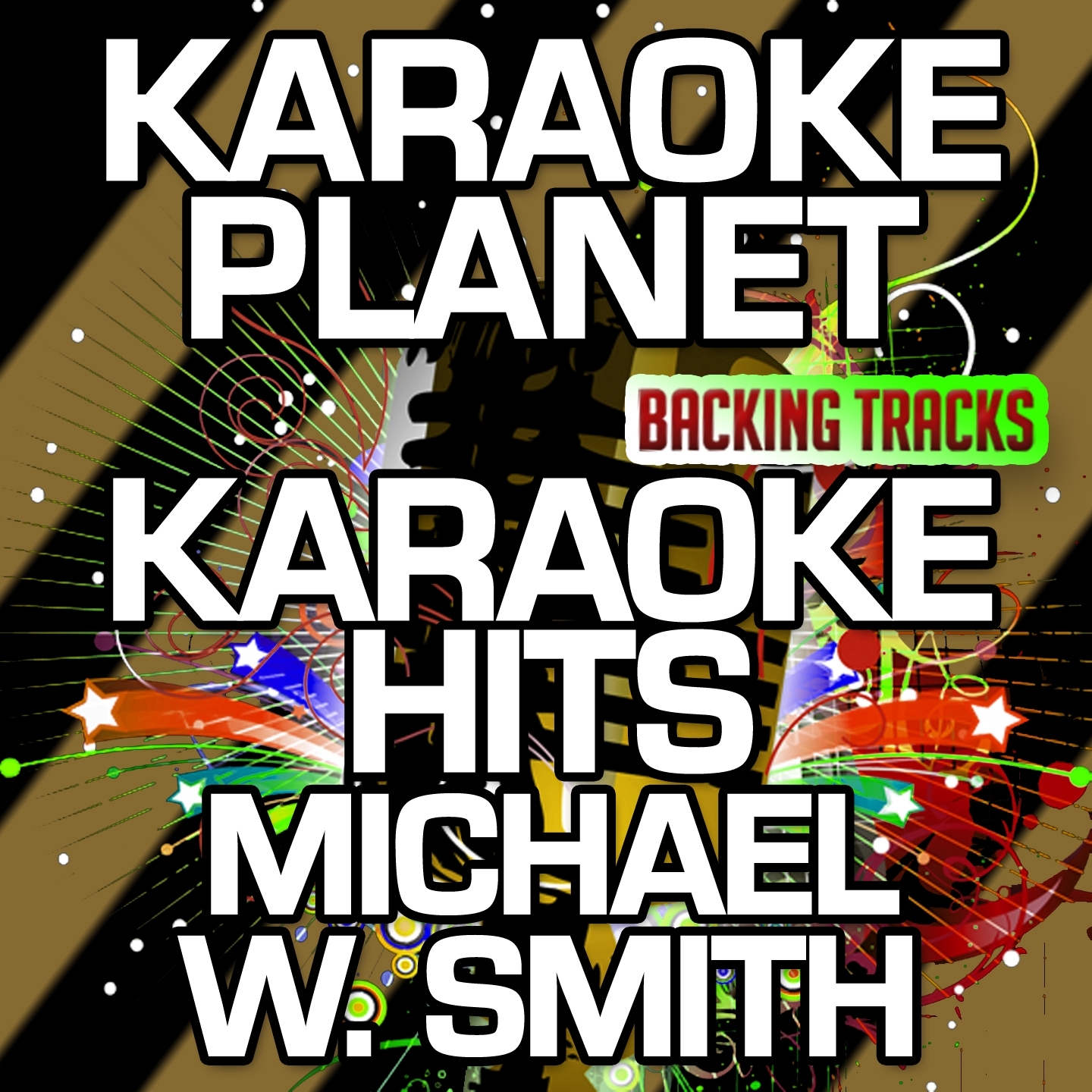 Karaoke Hits Michael W. Smith