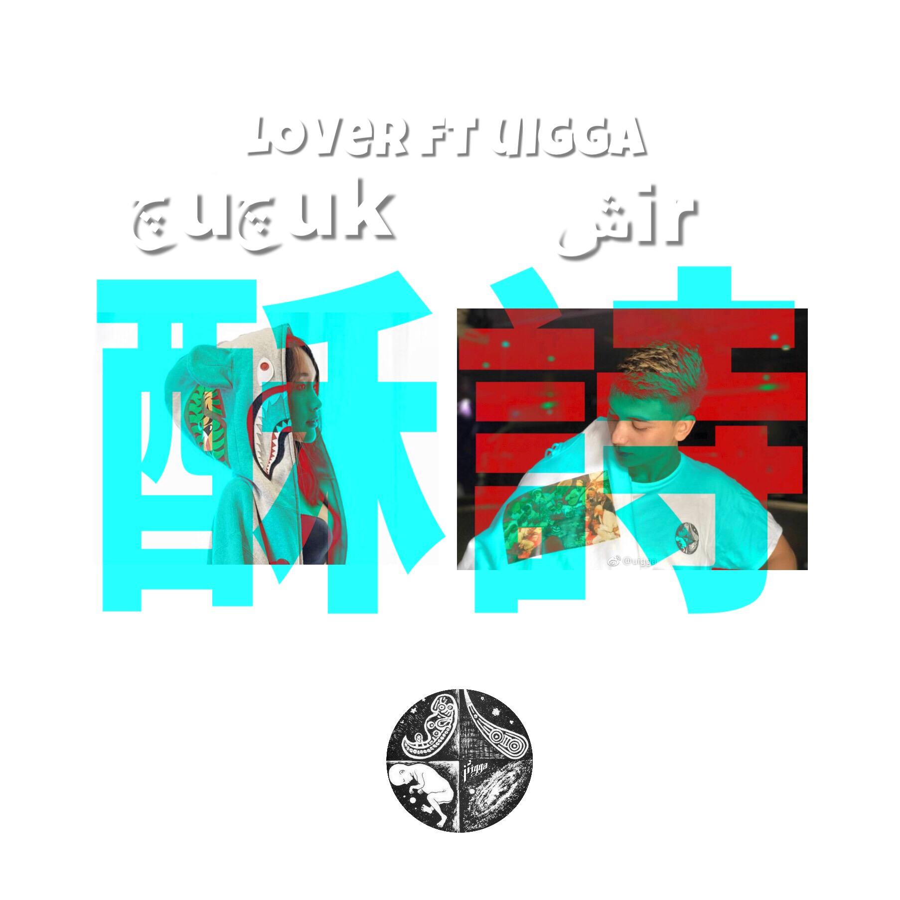 luo wa Lover he uigga