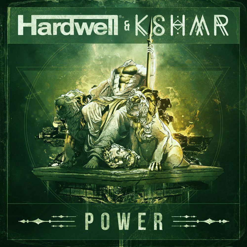 Hardwell  KSHMR  Power  Mosen  Remix