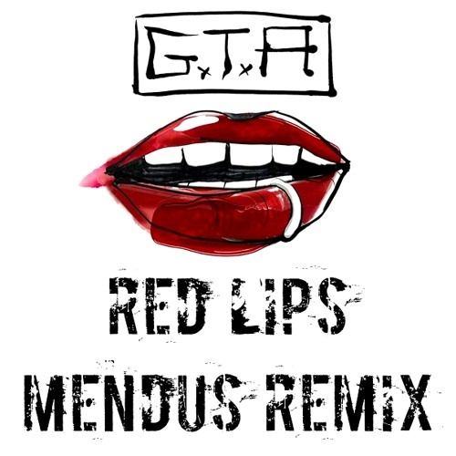 Red Lips (Mendus Remix)