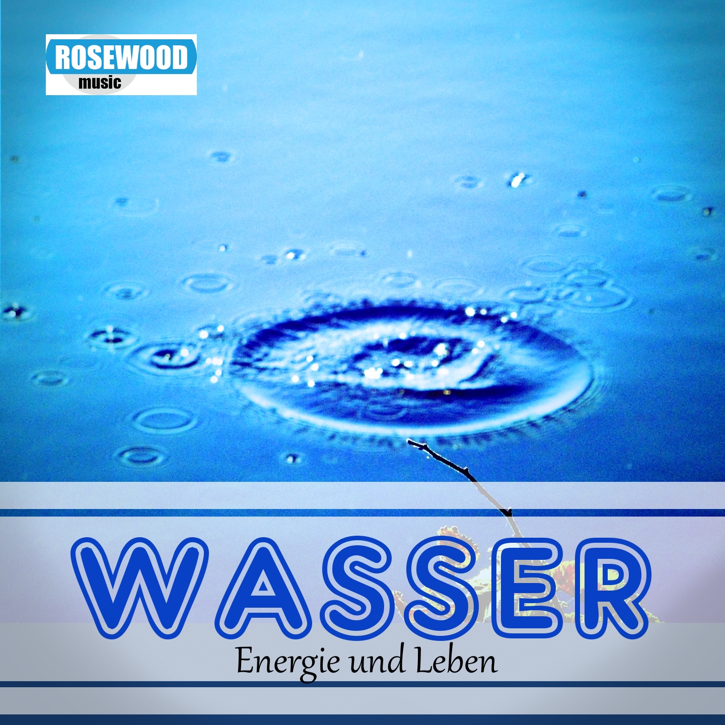 Wasser (Energie und Leben)