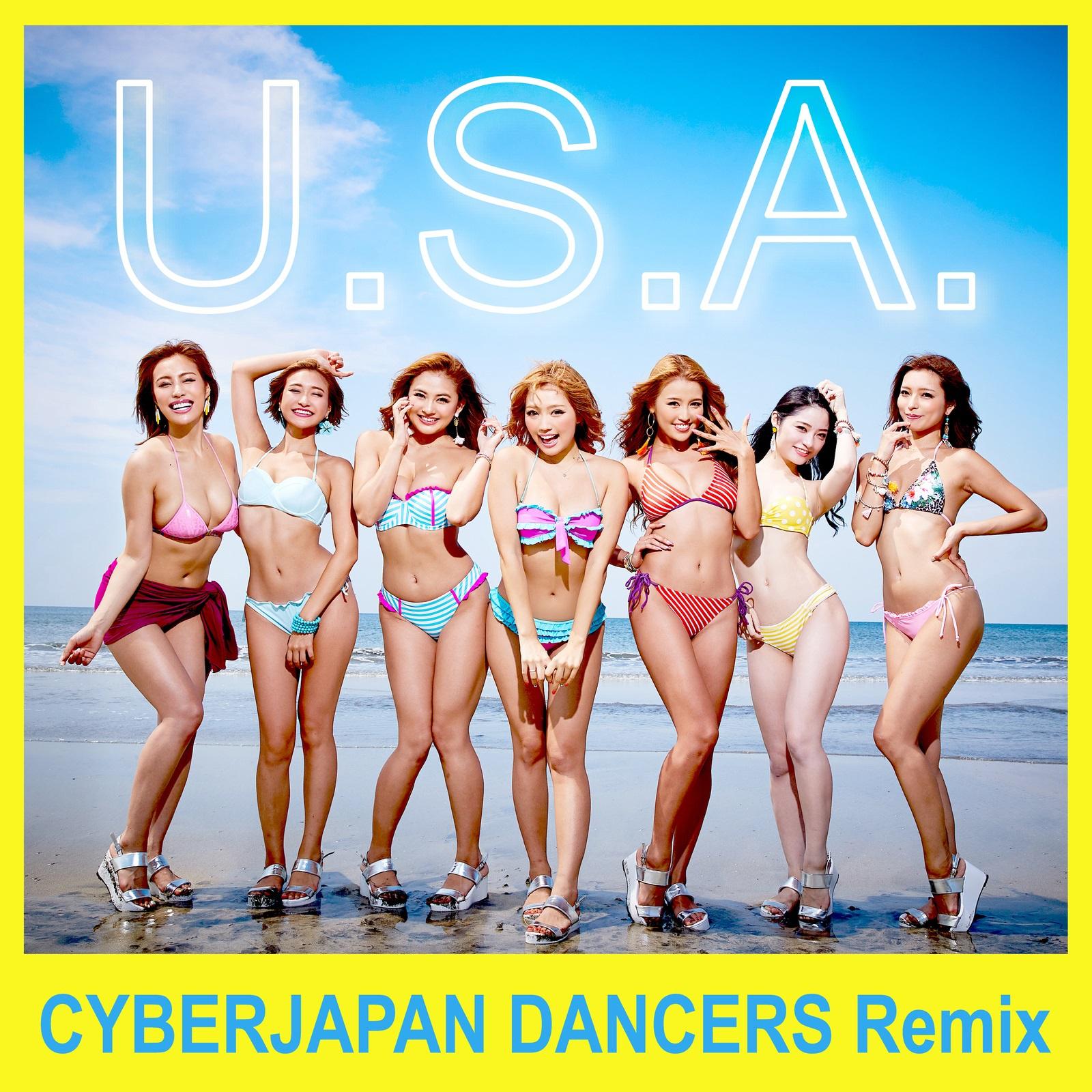 U. S. A. CYBERJAPAN DANCERS  Remix