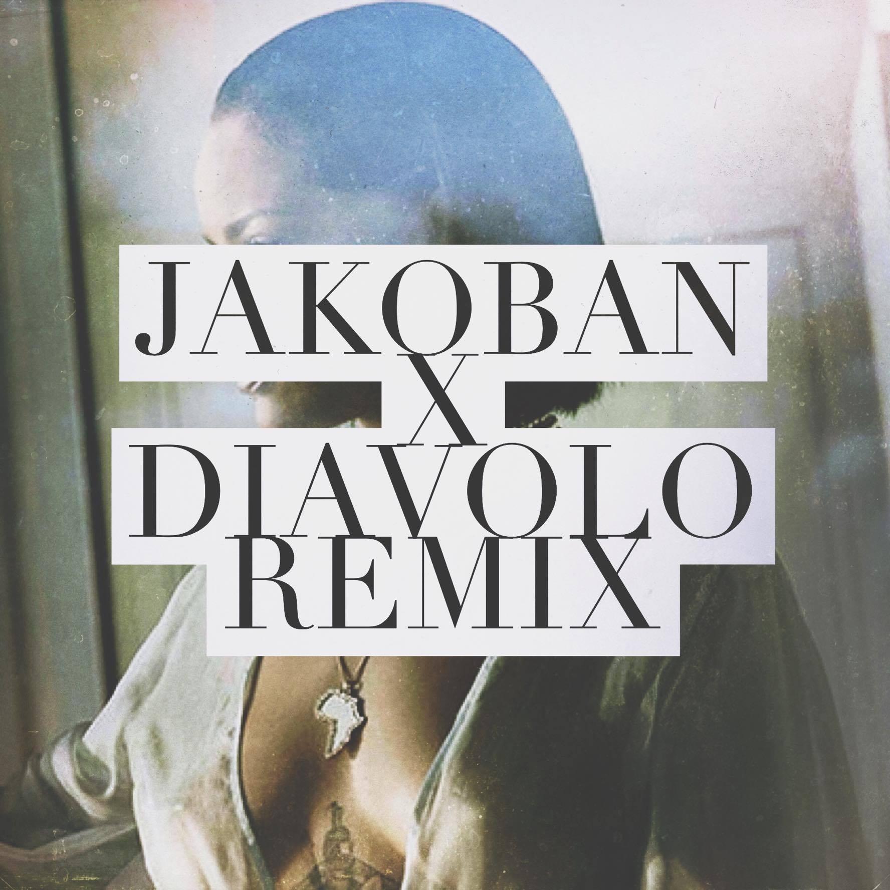 Needed Me (Jakoban X D!avolo Remix)