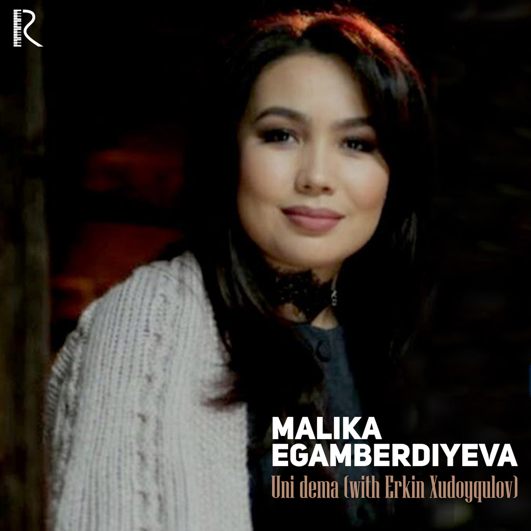 Uni Dema (with Erkin Xudoyqulov)
