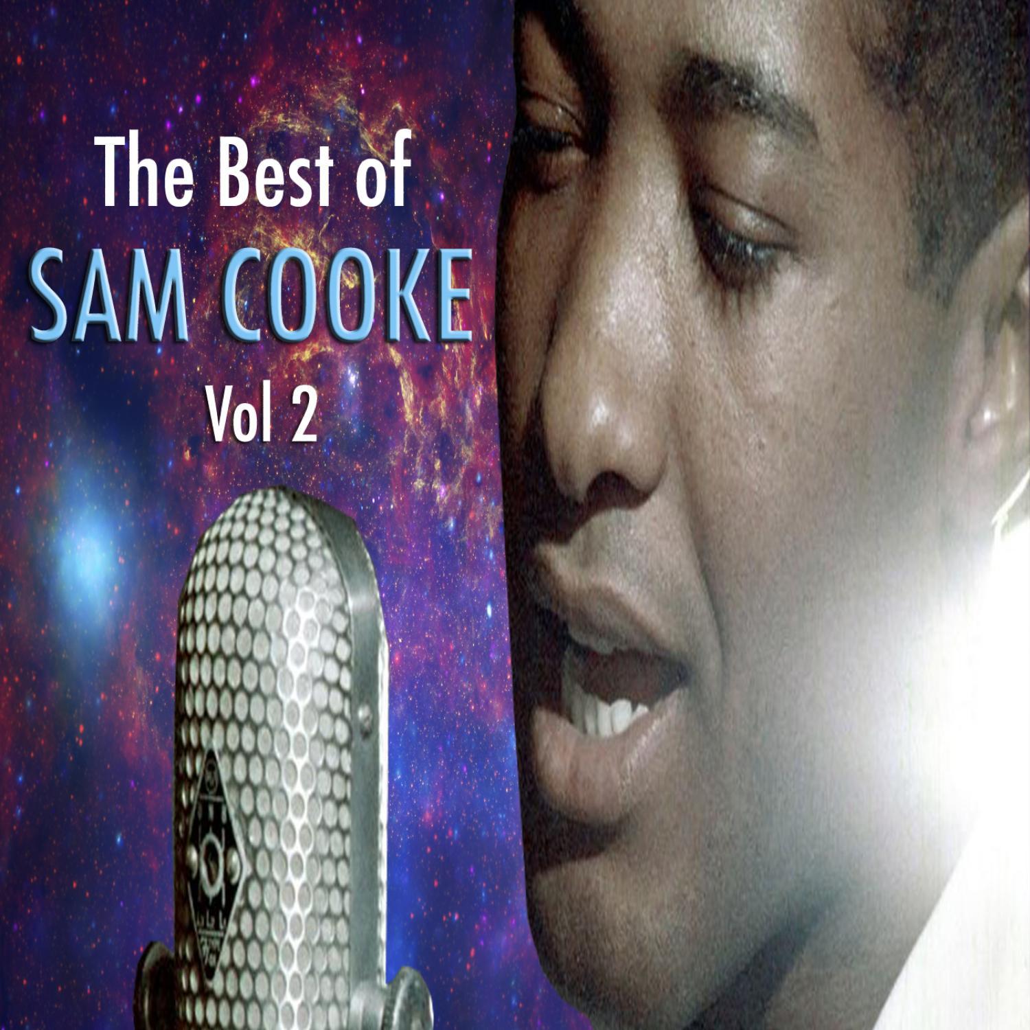 The Best Of Sam Cooke, Vol. 2
