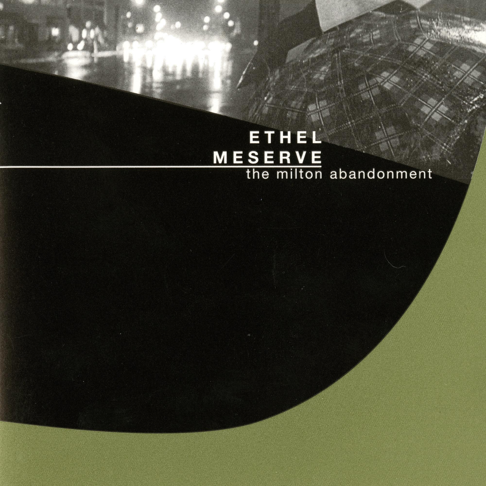 The Milton Abandonment