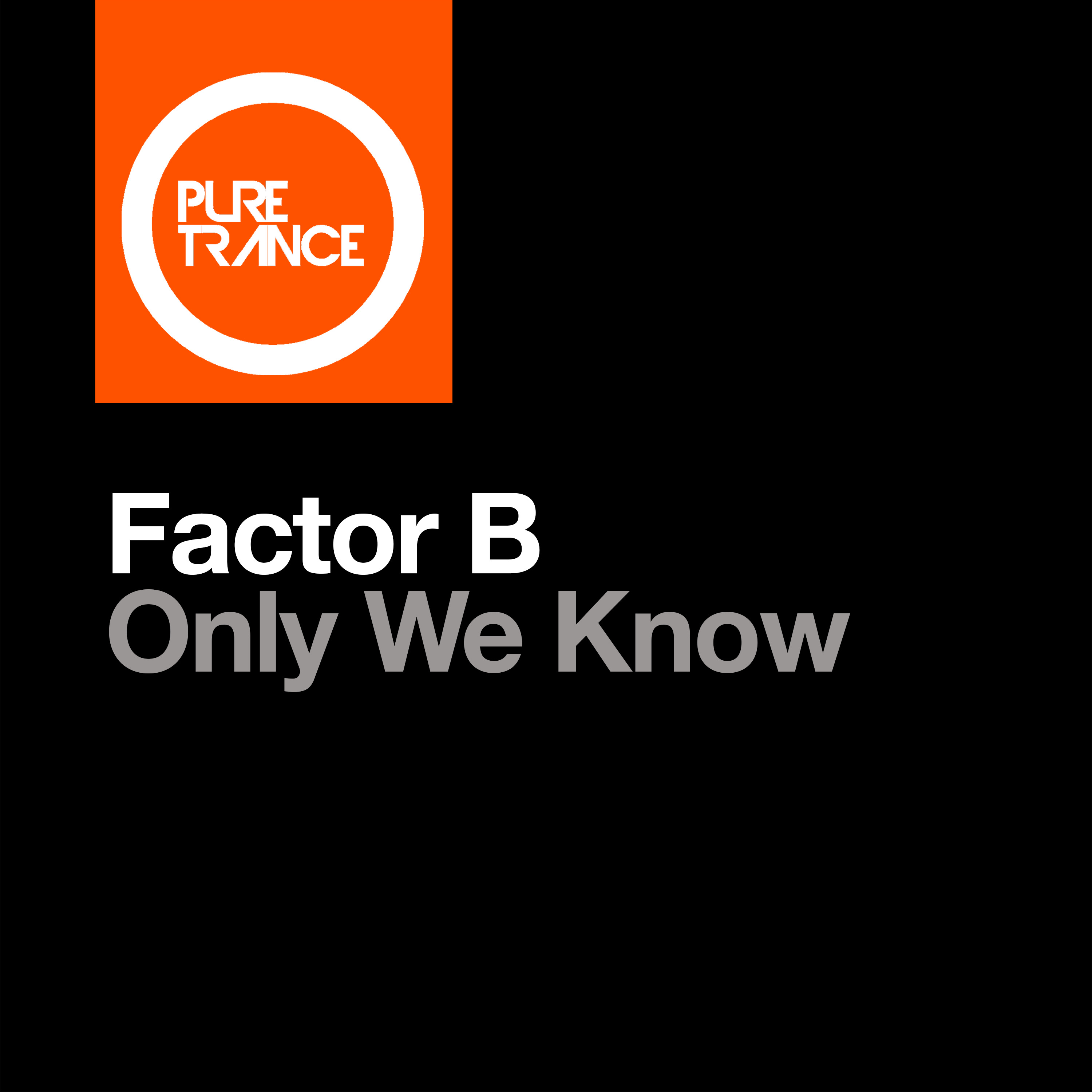 Only We Know (Extended Mix)