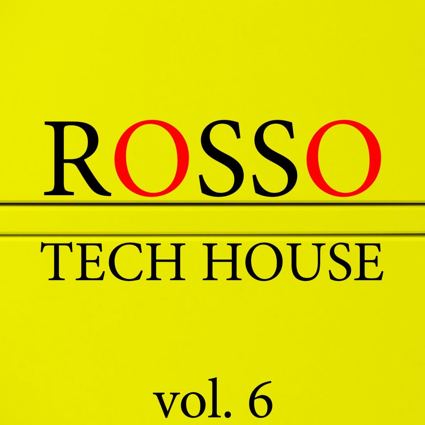 Rosso Tech House, Vol. 6
