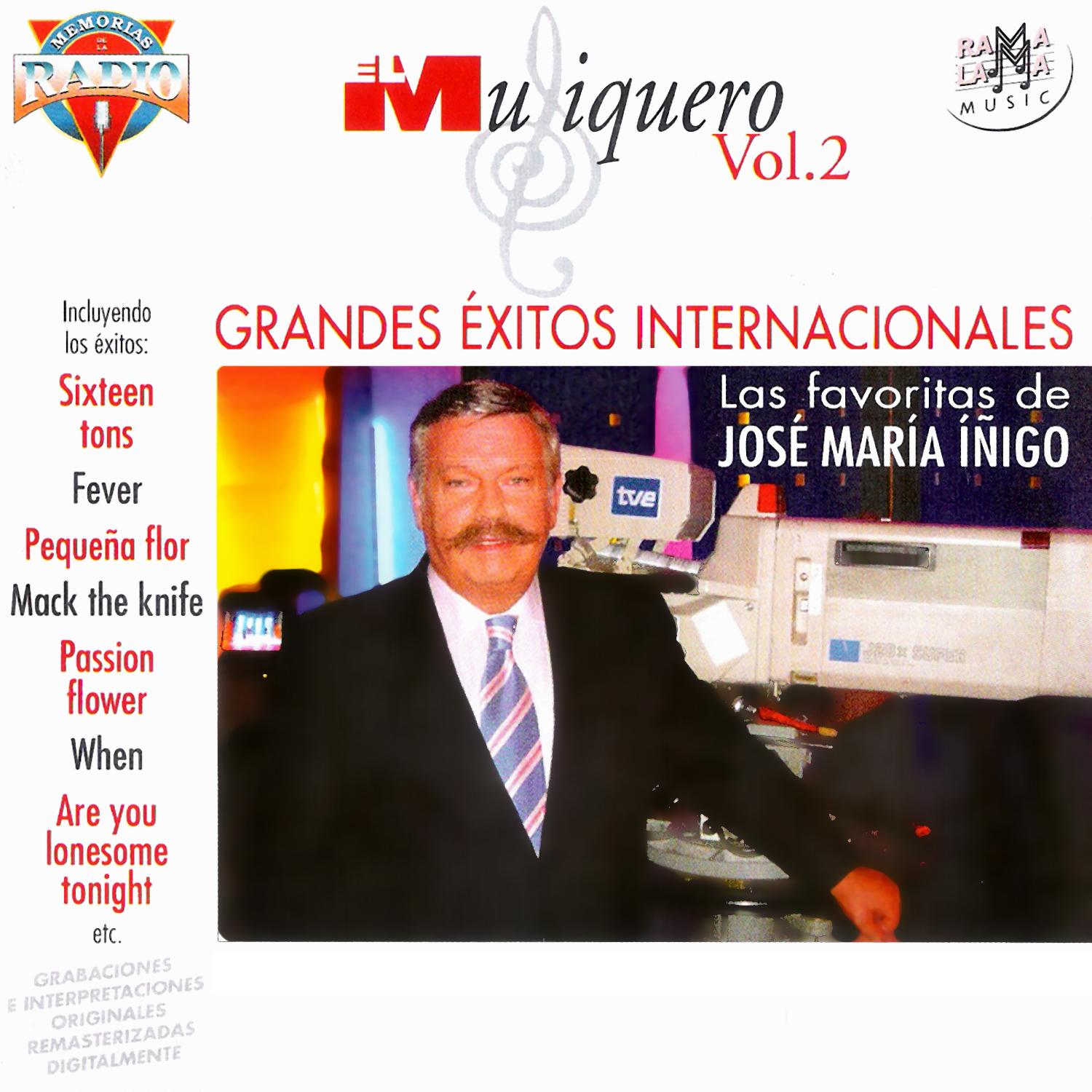 El Musiquero Vol. 2: Las Canciones Favoritas De Jose Mari a Í igo. Grandes É xitos Internacionales