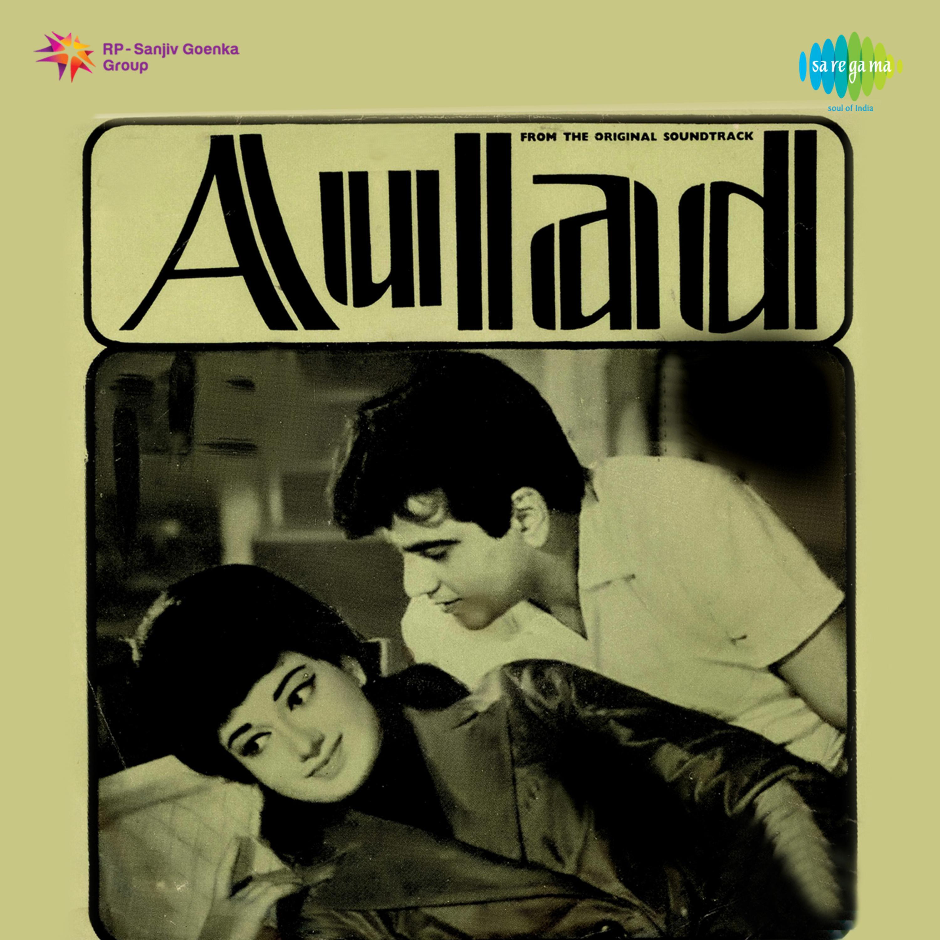 Aulad (Original Motion Picture Soundtrack)