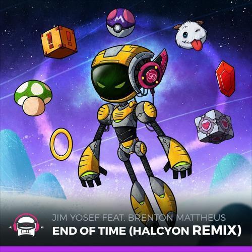 End Of Time (Halcyon Remix)