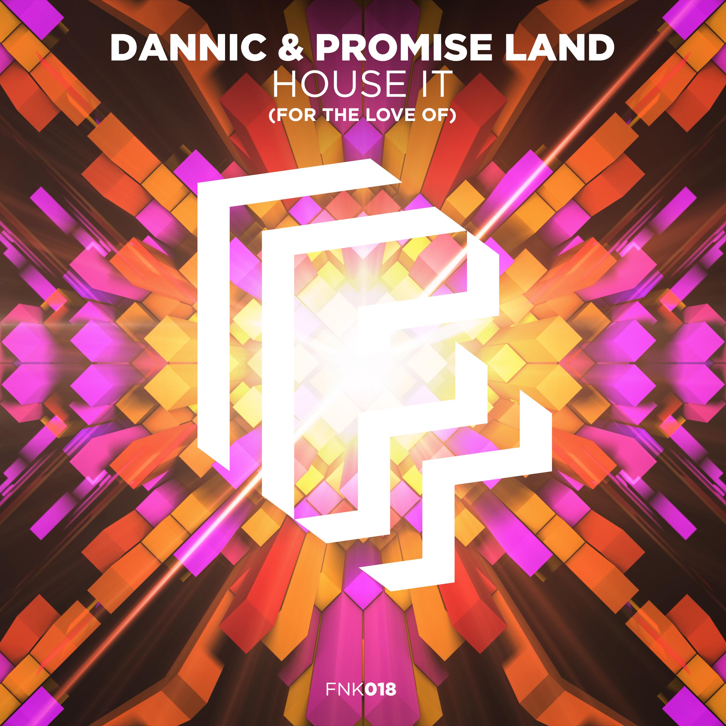 House It (For The Love Of)