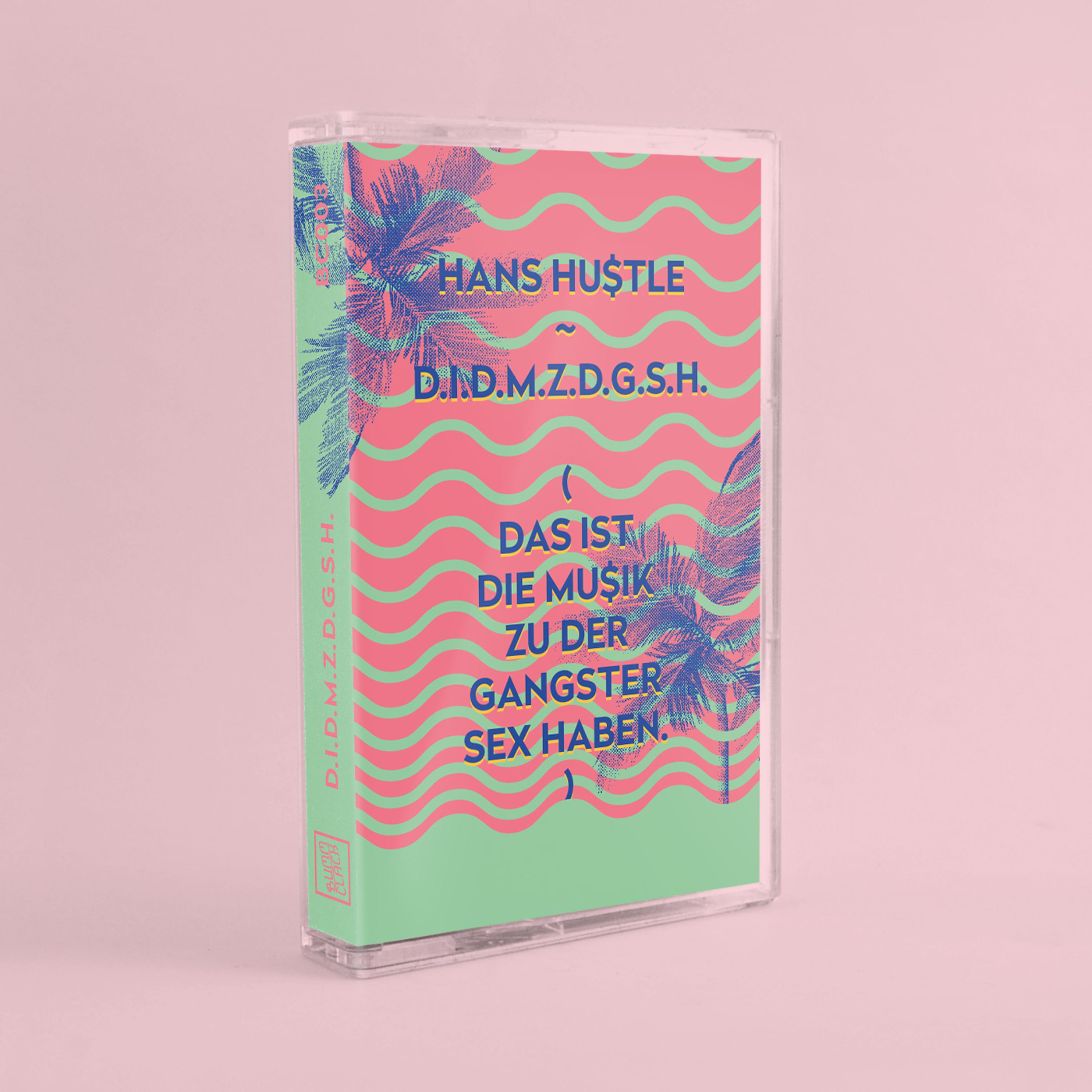 D.I.D.M.Z.D.G.S.H. - Das ist die Musik zu der Gangster *** haben