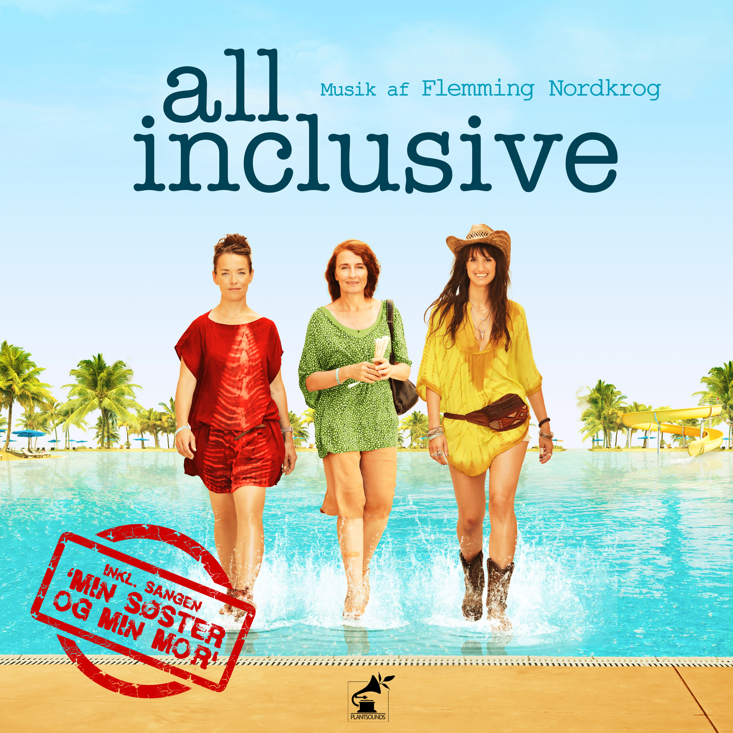 All Inclusive (Original Motion Picture Soundtrack)