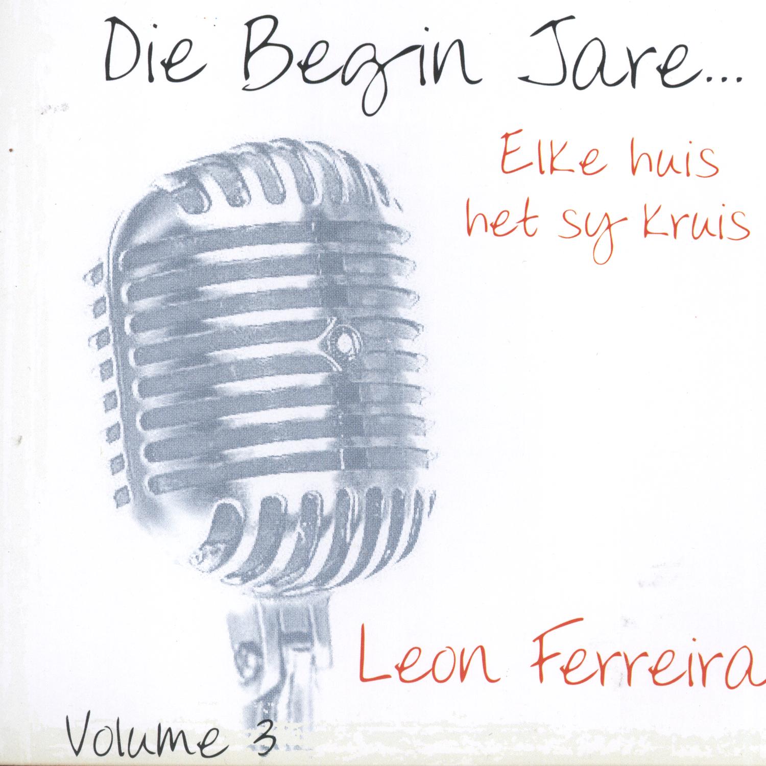 Die Begin Jare... Jesus Dop My Om - Volume 3