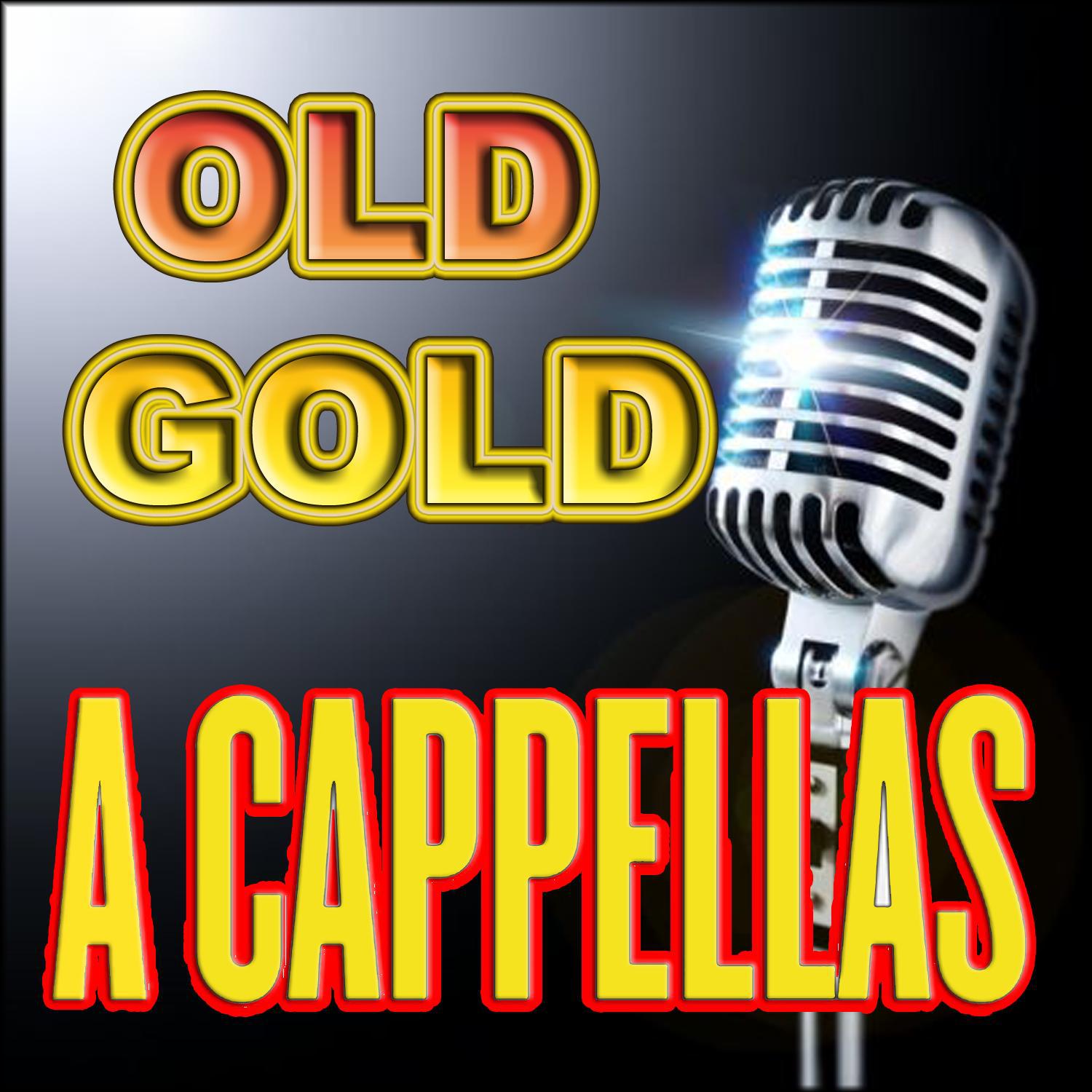 Old Gold Accapellas