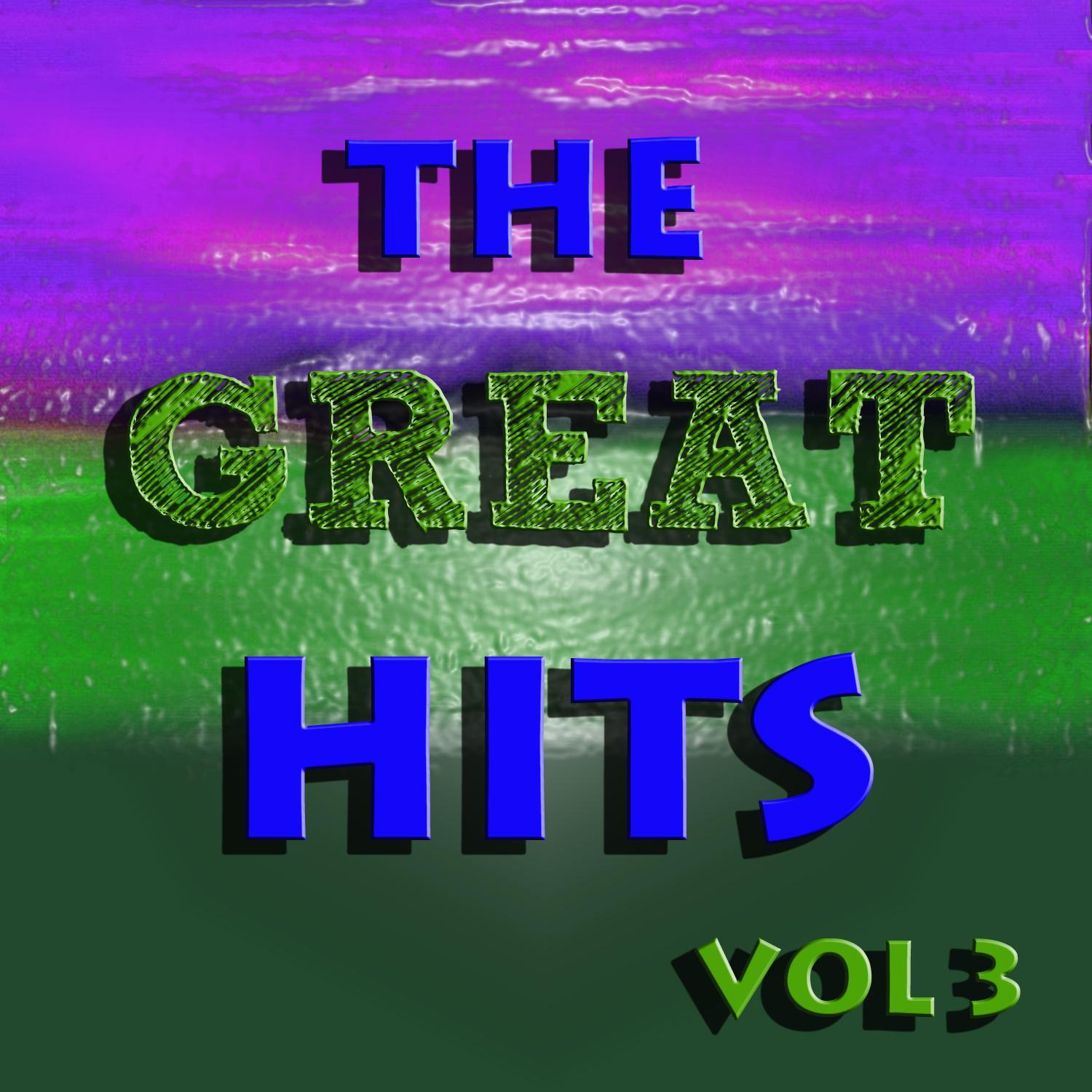 The Great Hits Vol 3