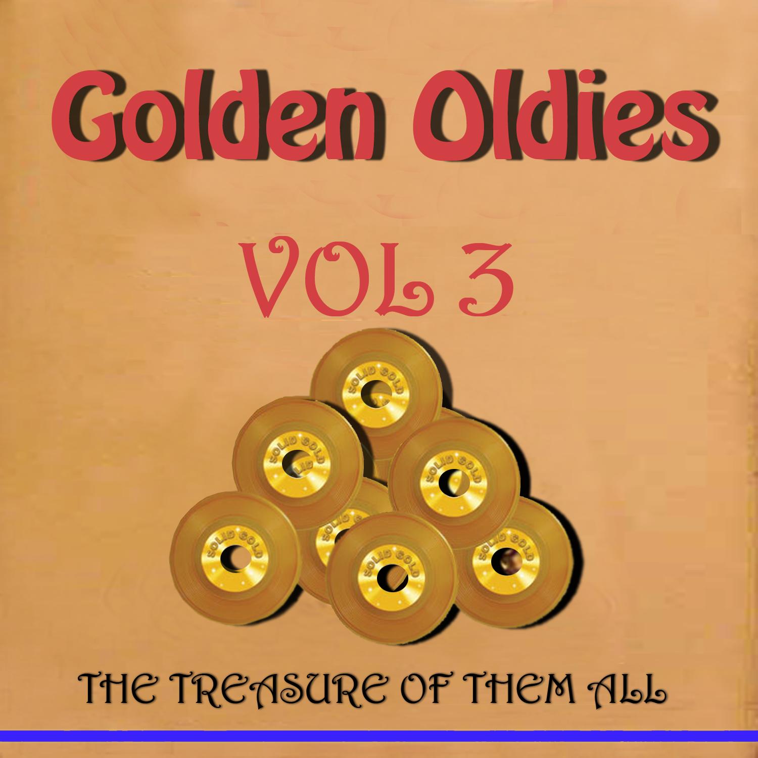Golden Oldies Vol 3