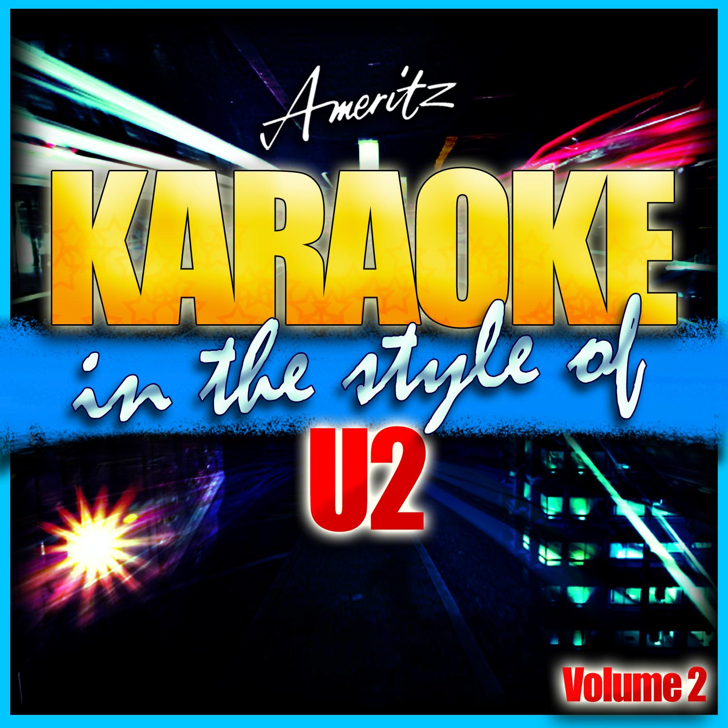 With or Without You (In the Style of U2) [Karaoke Version]