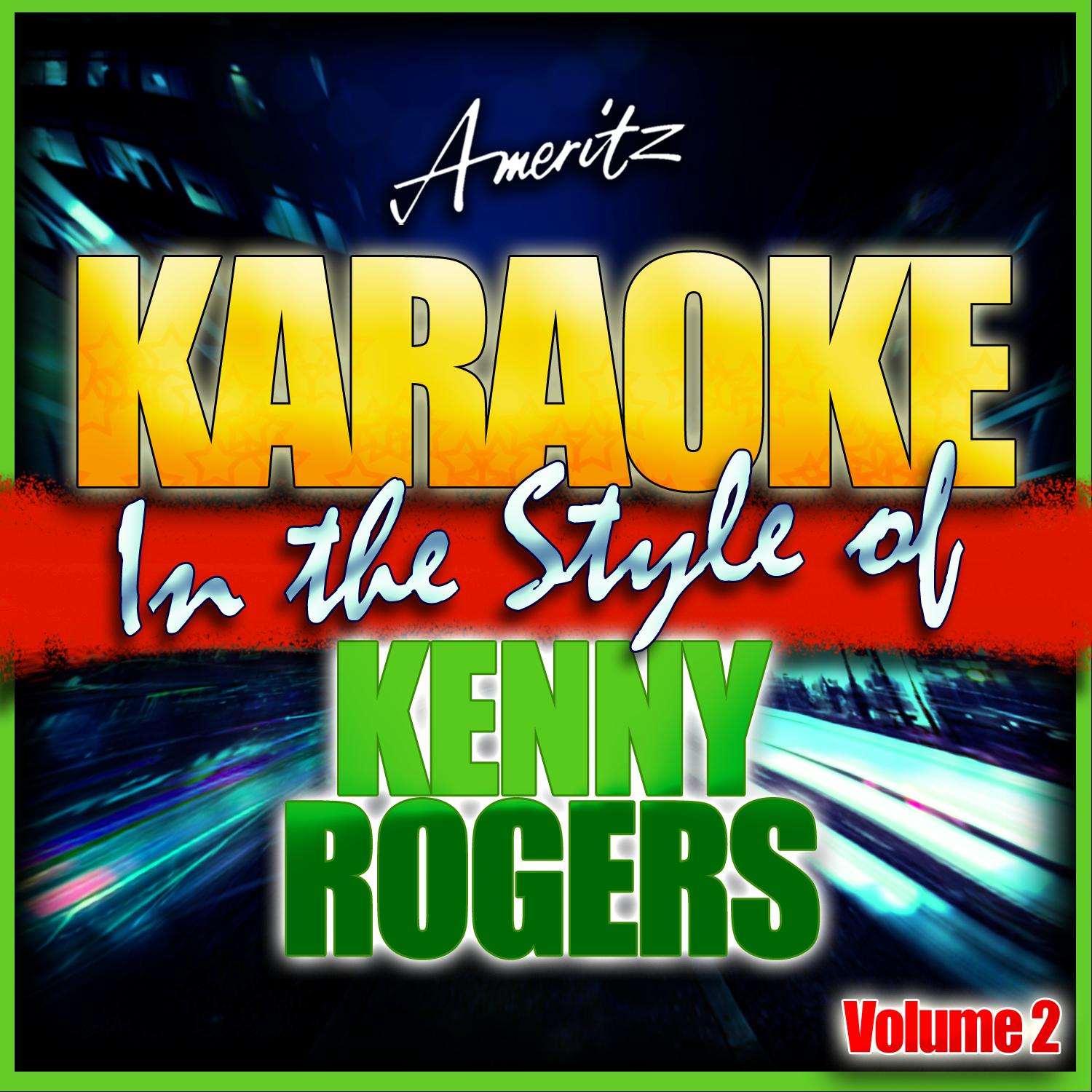 There You Go Again (In the Style of Kenny Rogers) [Karaoke Version]