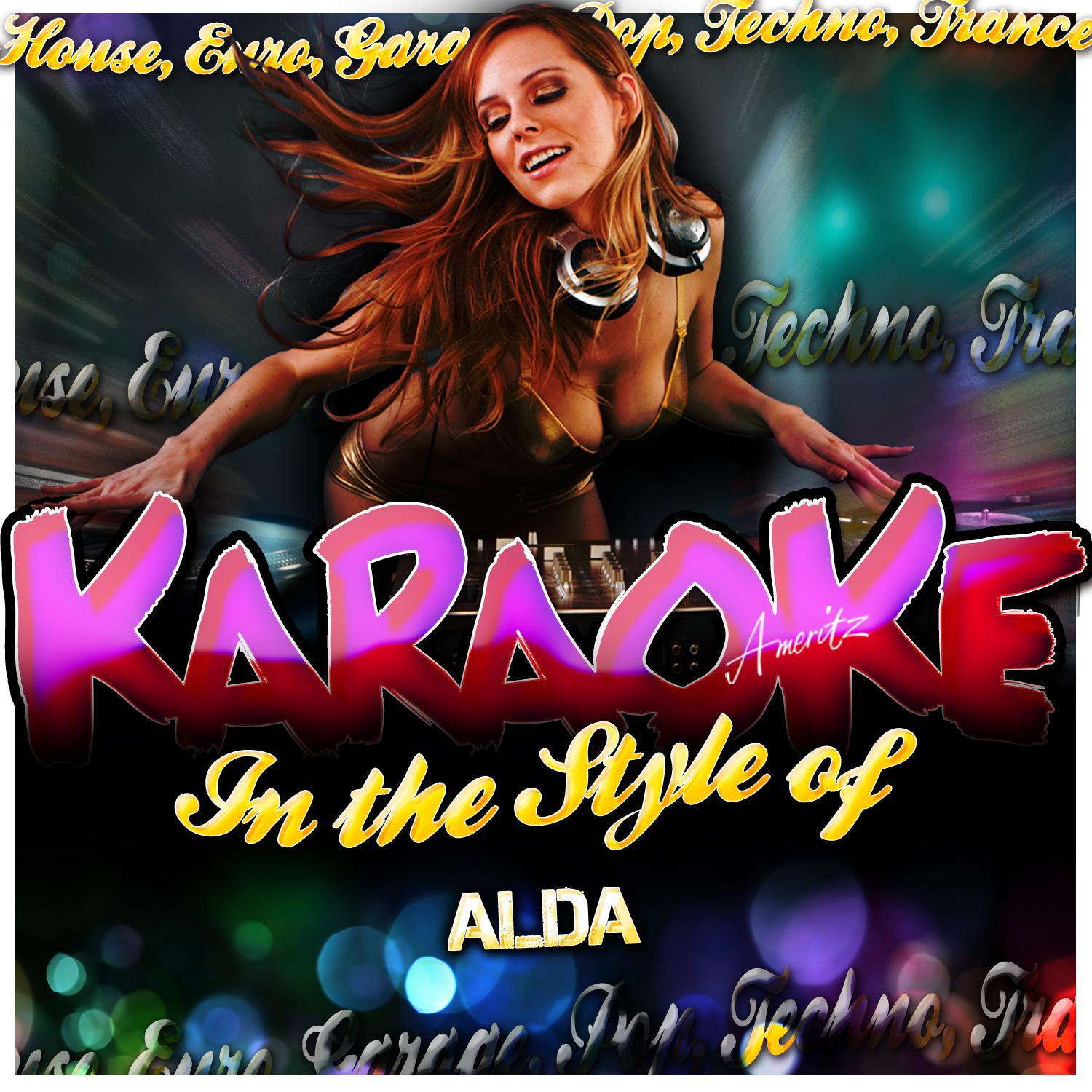 Karaoke - In the Style of Alda