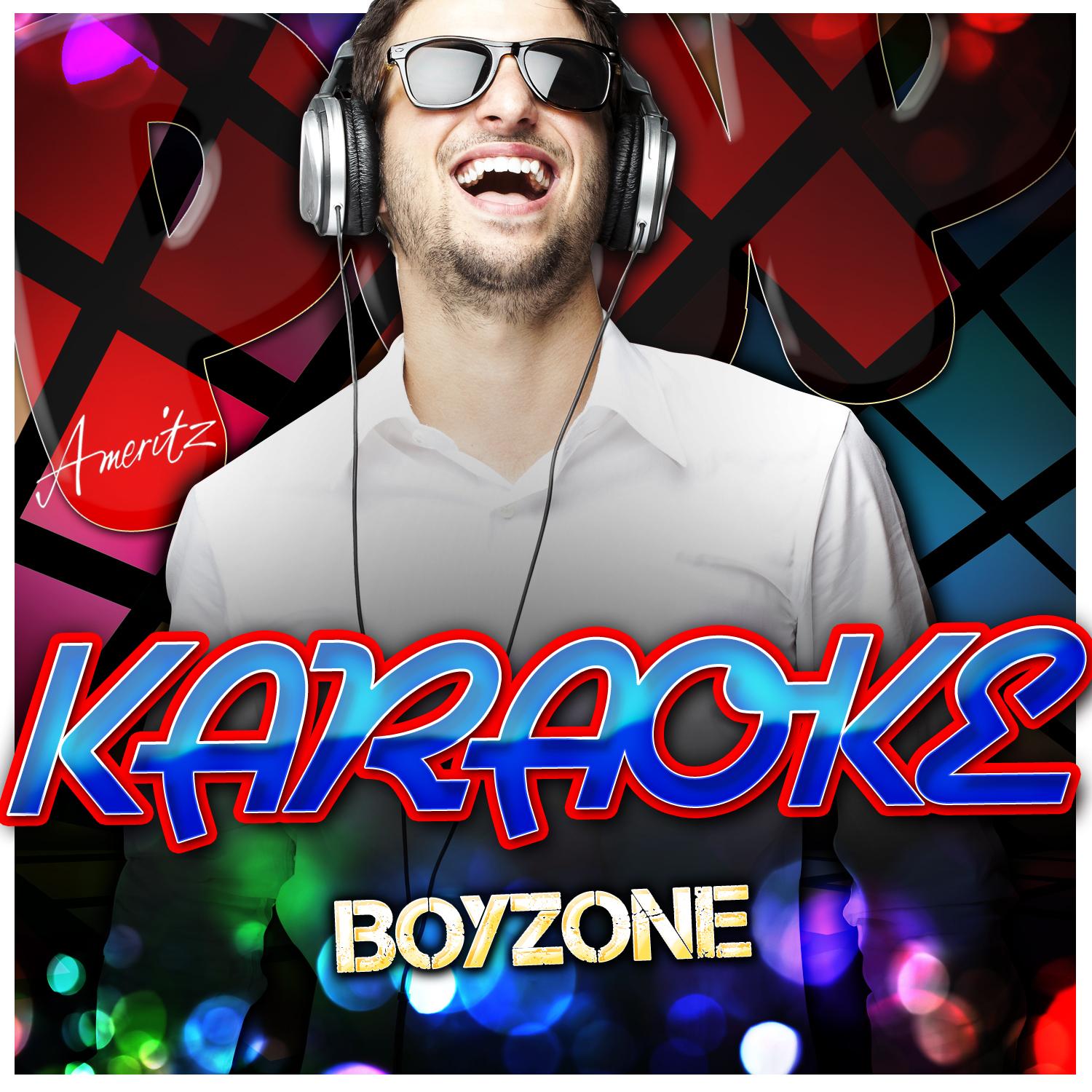 Better (In the Style of Boyzone) [Karaoke Version]