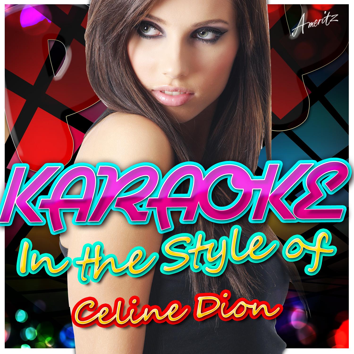 Where Does My Heart Beat Now (In the Style of Celine Dion) [Karaoke Version]