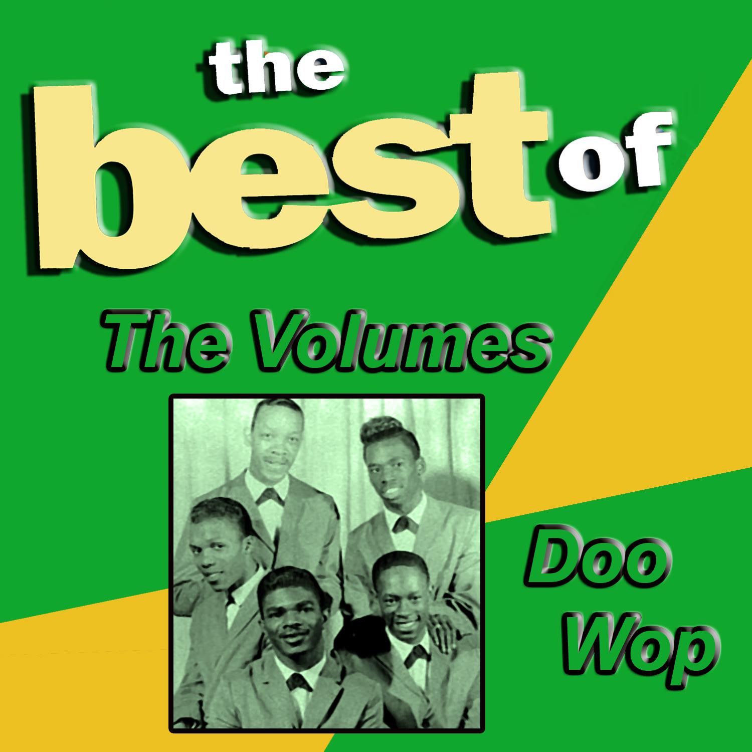 The Best of the Volumes Doo Wop