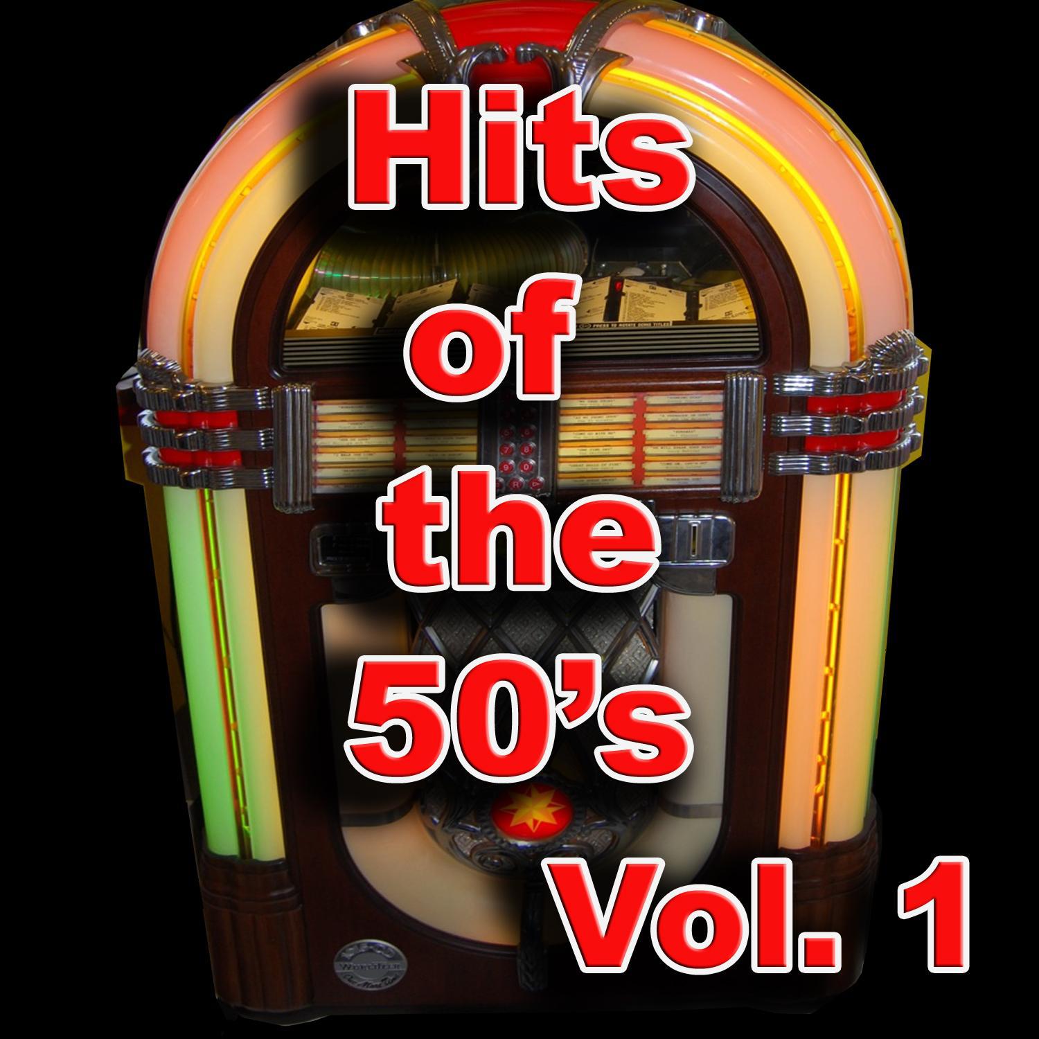 Hits of the 50's, Vol. 1
