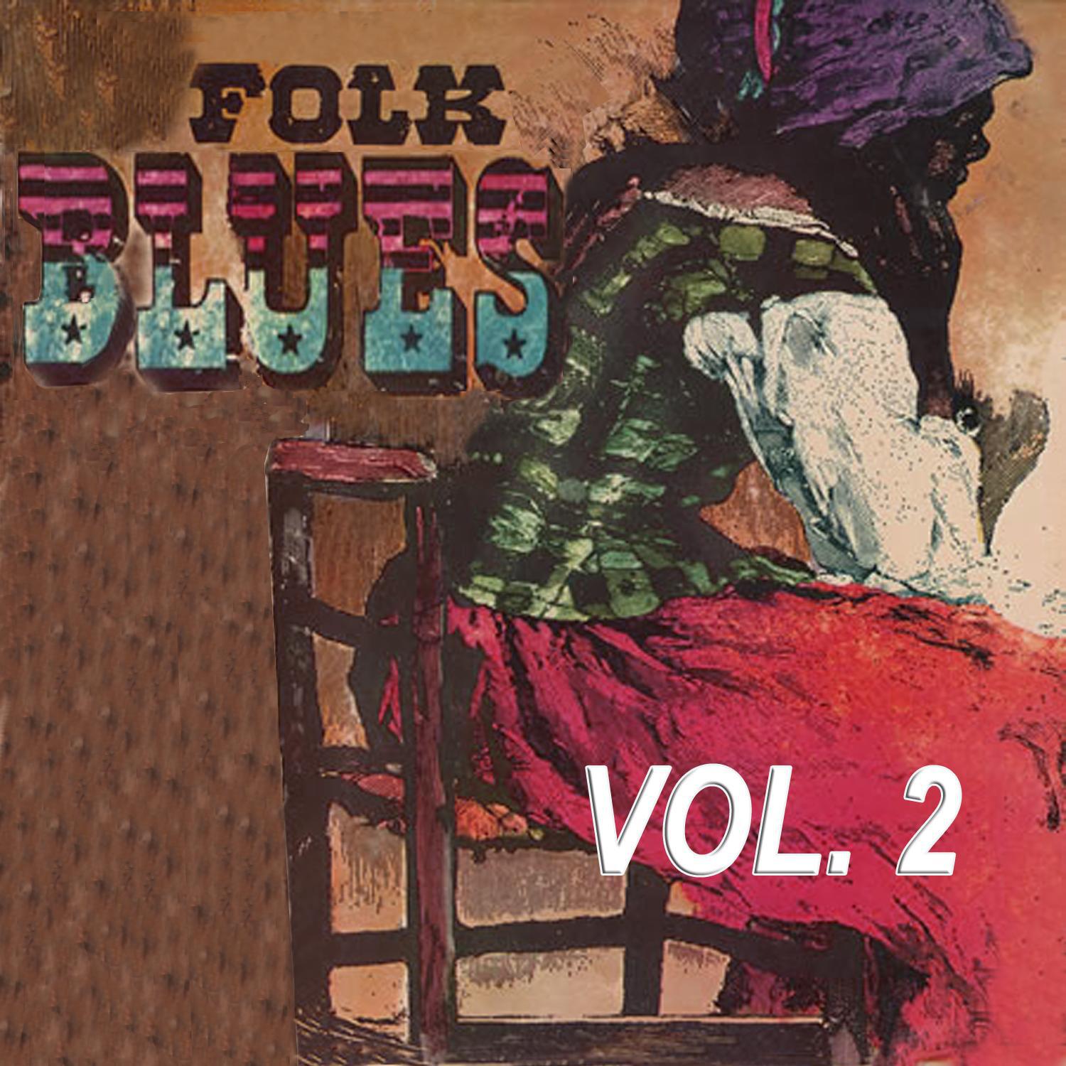 Folk Blues, Vol. 2