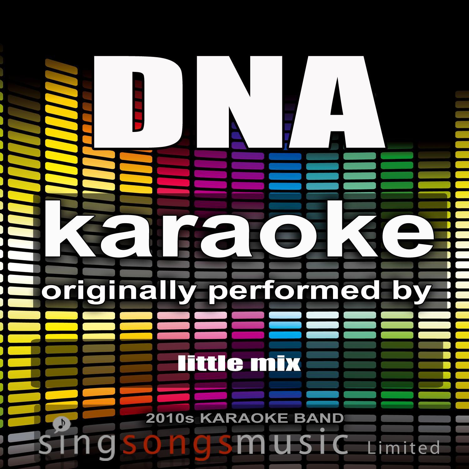 DNA (Originally Performed By Little Mix) [Karaoke Version] - Single
