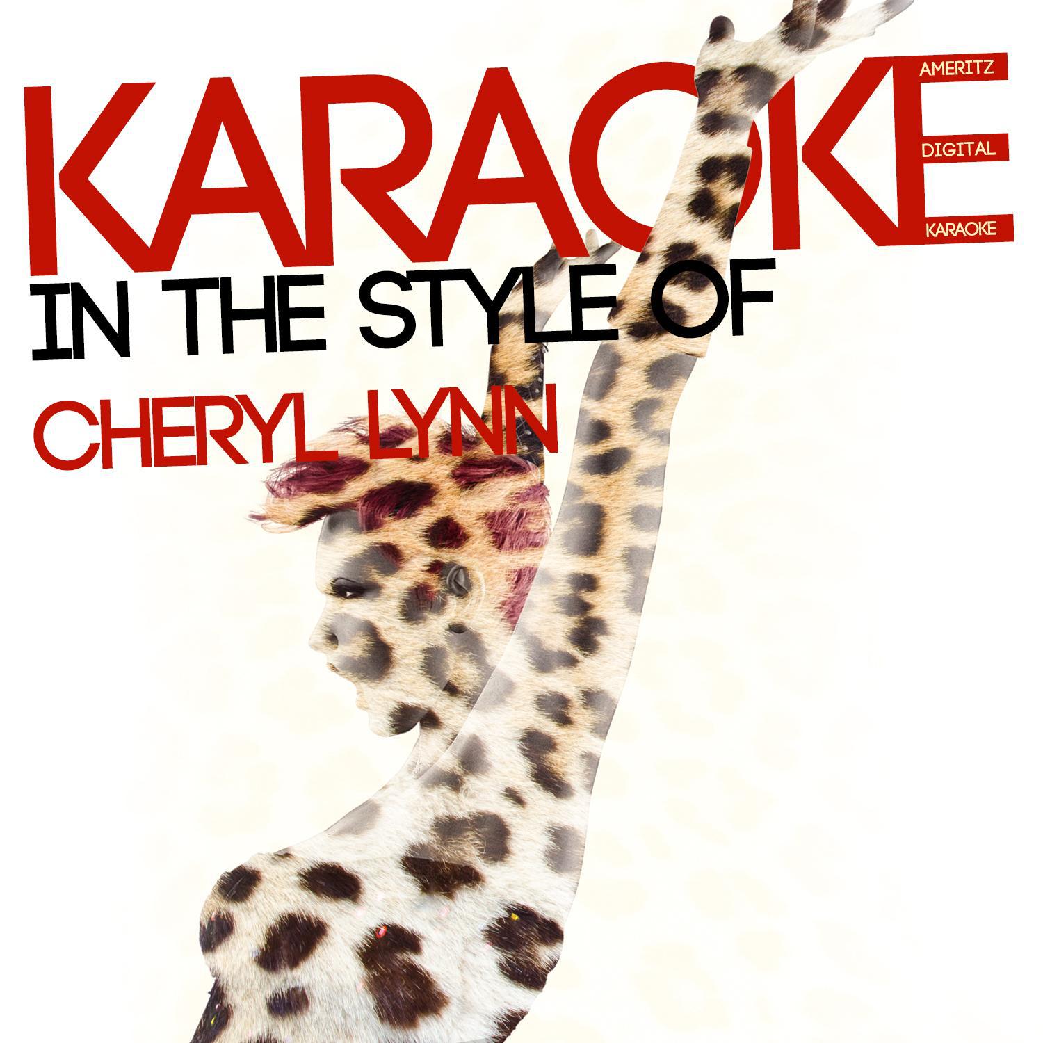 Karaoke (In the Style of Cheryl Lynn)