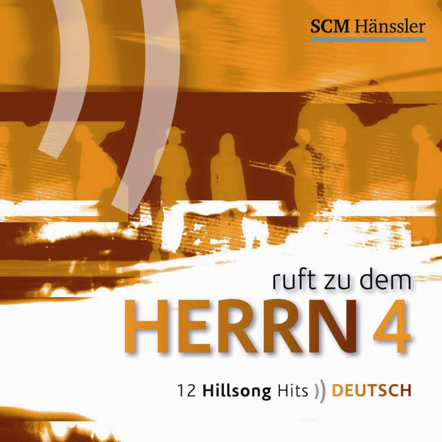 Ruft zu dem Herrn 4