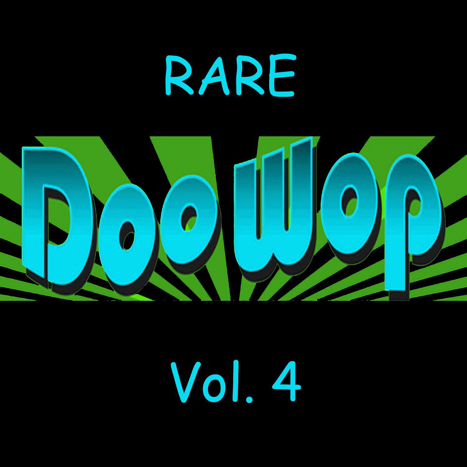 Rare Doo Wop, Vol. 4