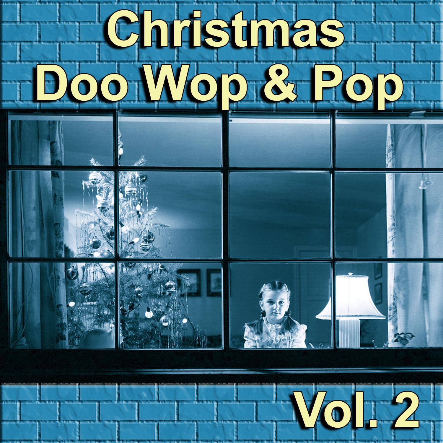 Christmas Doo Wop & Pop, Vol. 2
