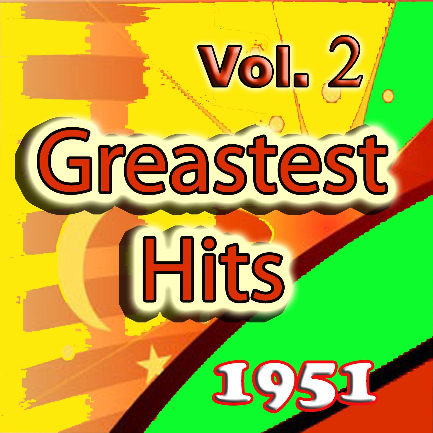Greatest Hits of 1951, Vol. 2