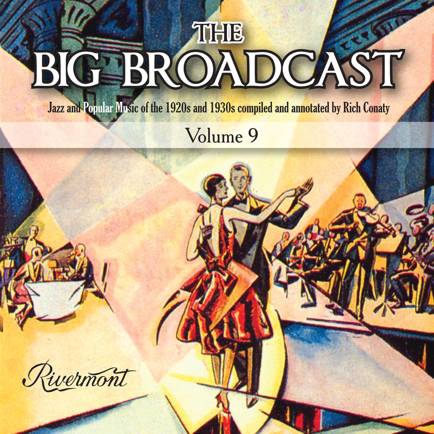 The Big Broadcast, Vol. 9