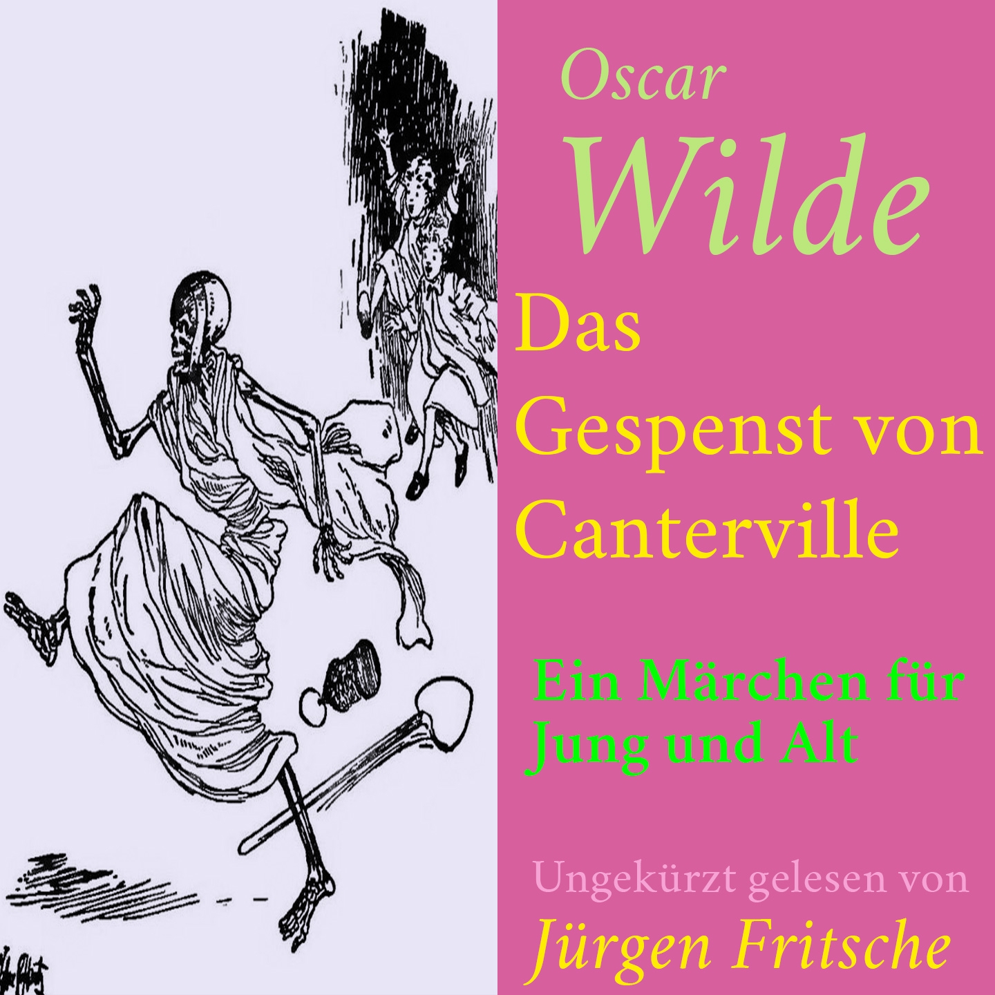 Oscar Wilde: Das Gespenst von Canterville Ein M rchen fü r Jung und Alt. Ungekü rzt gelesen.