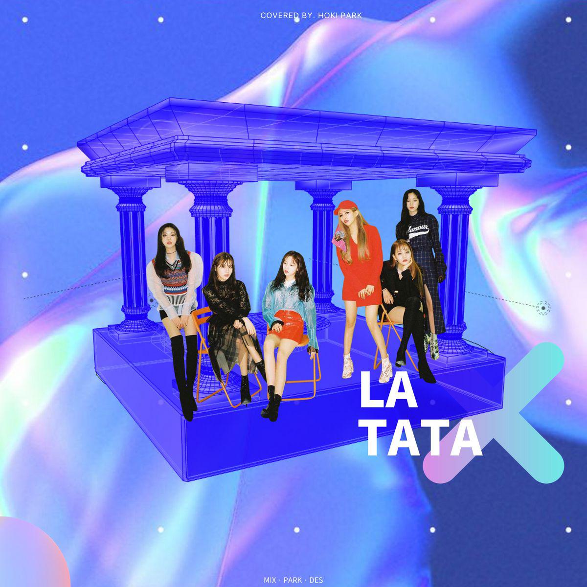 LATATA Cover: G IDLE