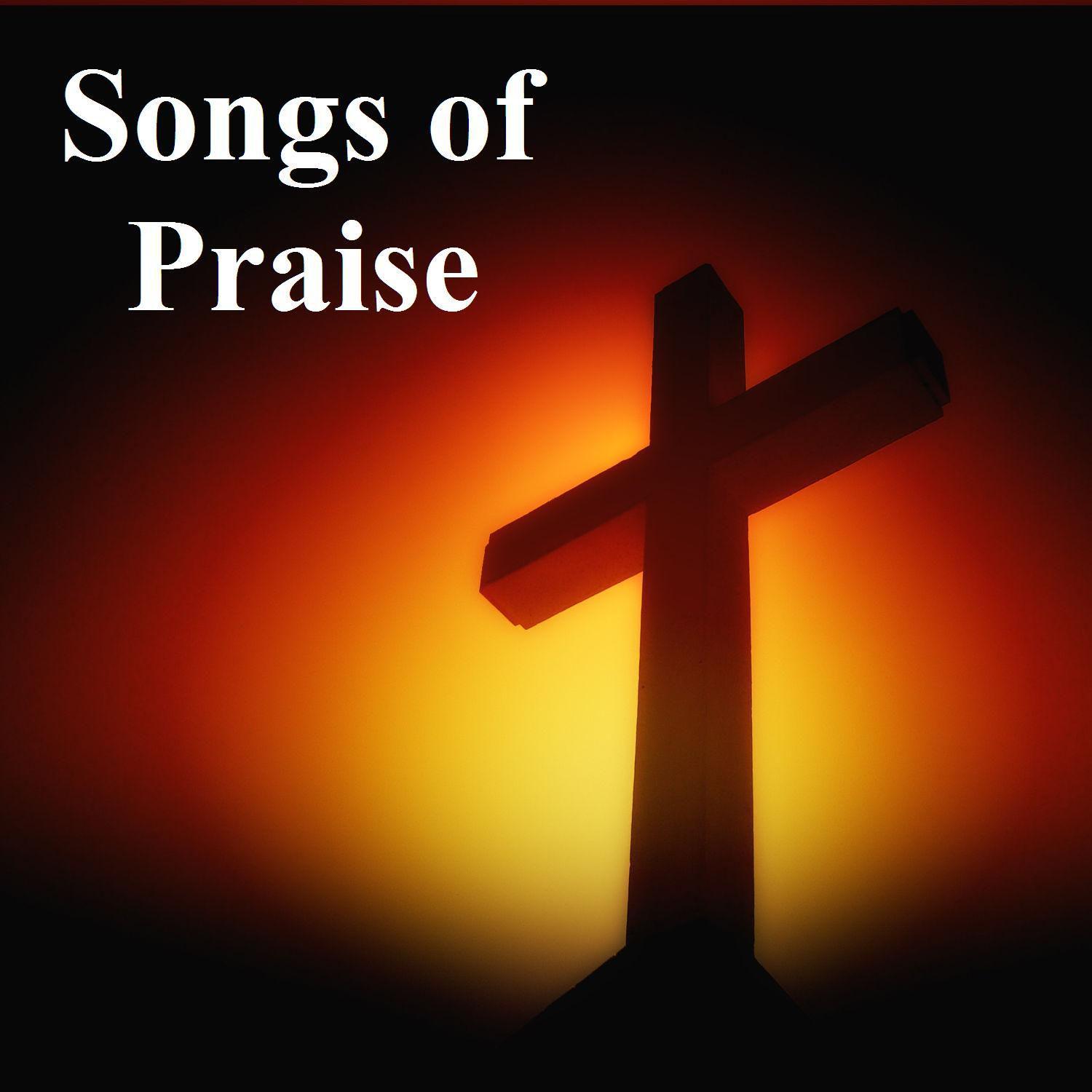 Songs of Praise