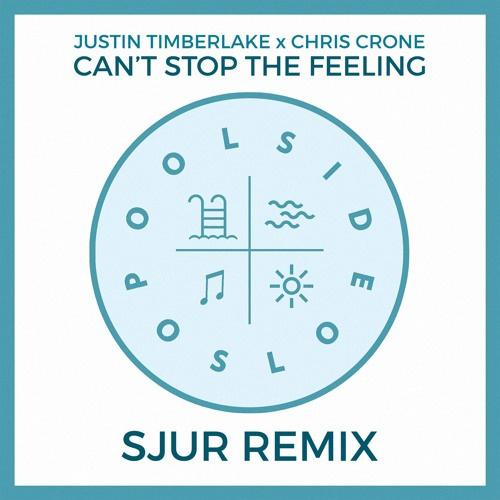 Can't Stop The Feeling (SJUR Remix)