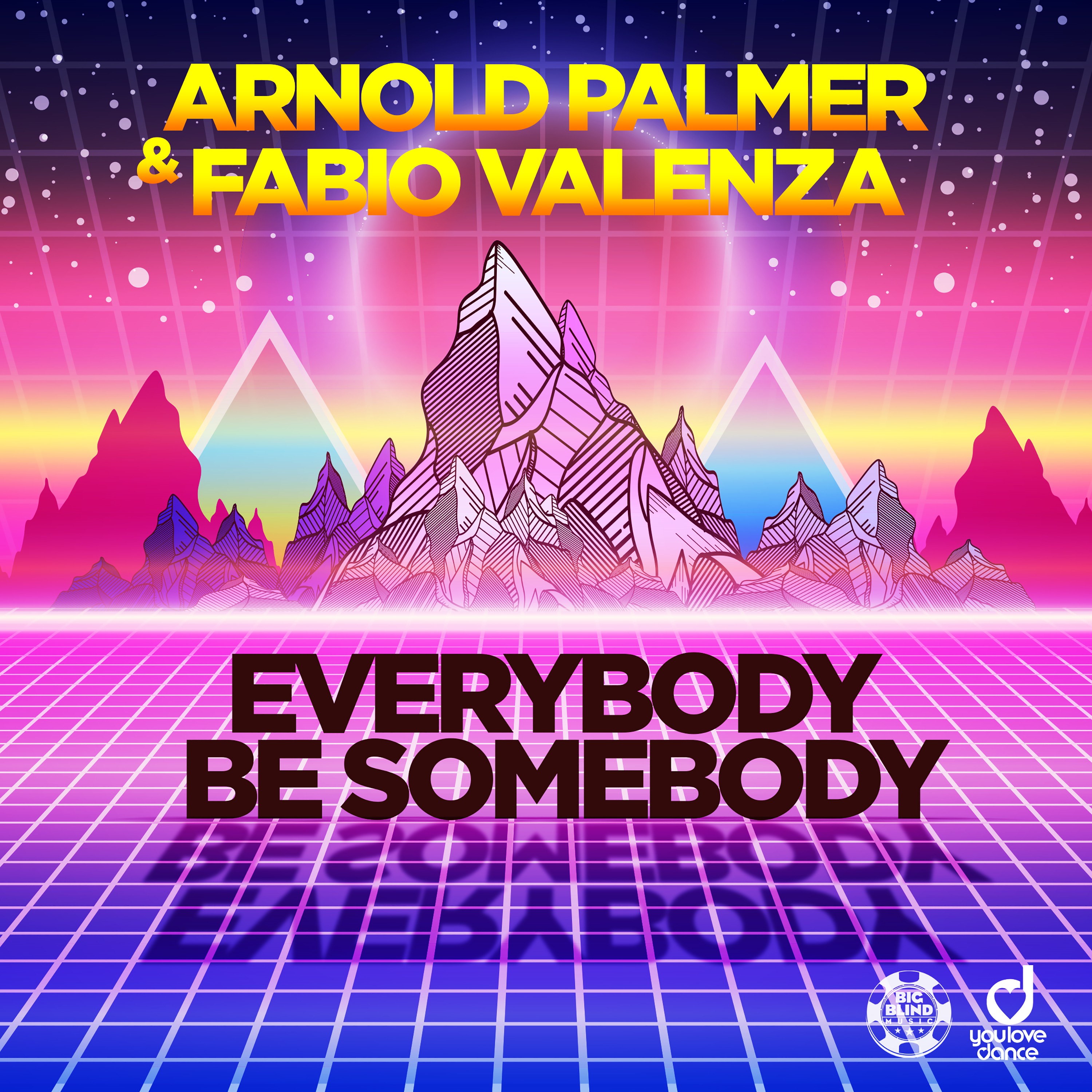 Everybody Be Somebody (Extended Mix)