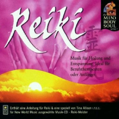 Reiki: The Mind Body and Soul Series
