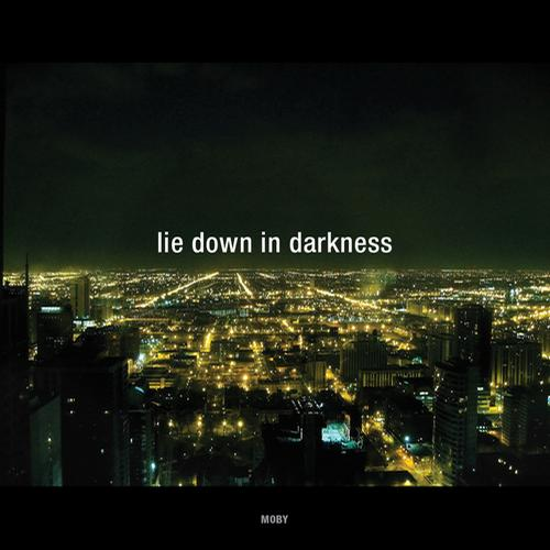 Lie Down In Darkness (Chris Liebing Remix)