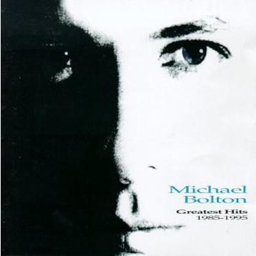 Michael Bolton Greatest Hits 1985~1995