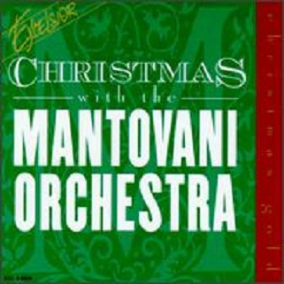 Christmas with the Mantovani Orchestra [Excelsior]